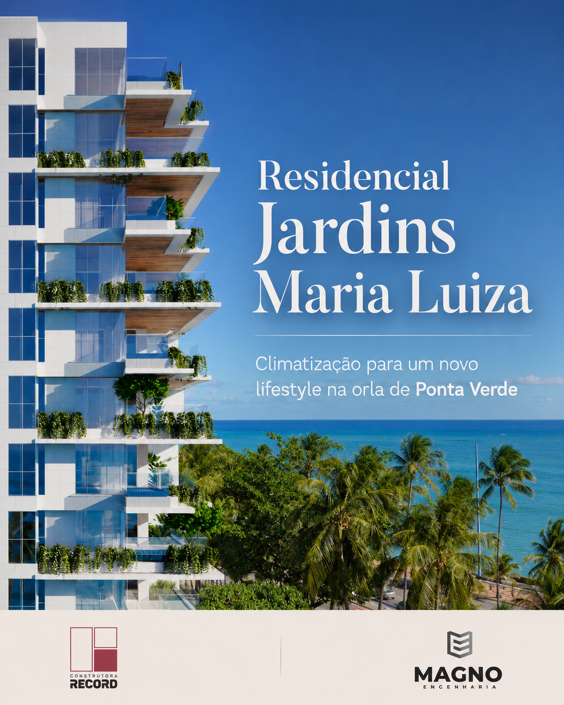 Residencial Jardins Maria Luiza com chamada para projeto de climatização